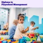 Diploma in Play School Management