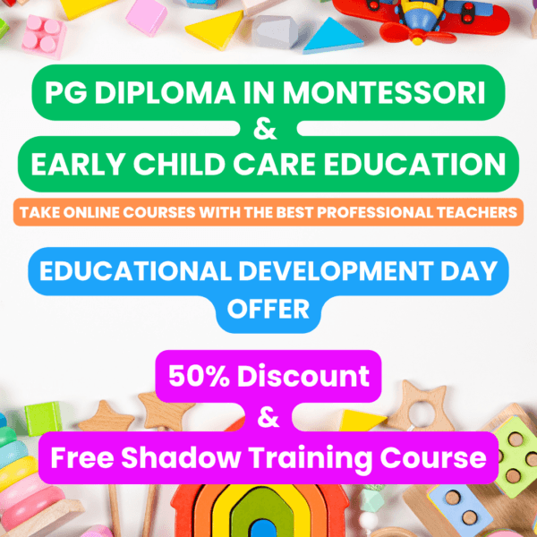PG Diploma in Montessori & Early Childhood Education