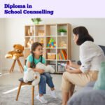 Diploma in School Counselling