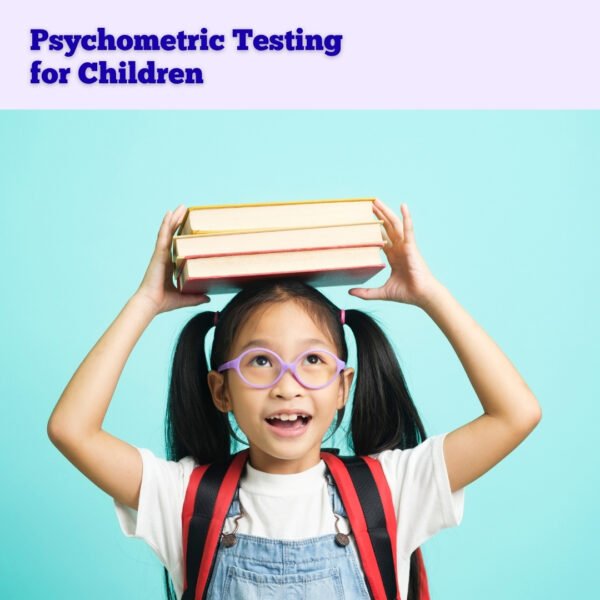 Psychometric Testing in Children